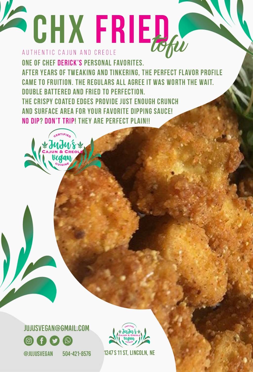 Jujus Vegan Cajun and Creole Cuisine | restaurant | 1247 S 11th St, Lincoln, NE 68502, USA | 5044218576 OR +1 504-421-8576