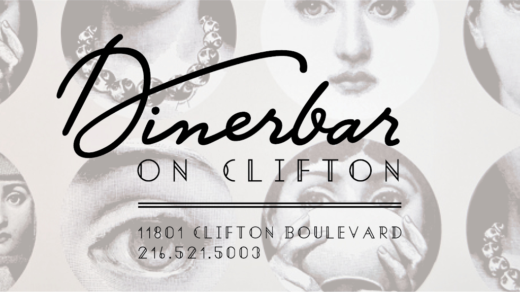 Dinerbar on Clifton | restaurant | 11801 Clifton Blvd, Lakewood, OH 44107, USA | 2165215003 OR +1 216-521-5003