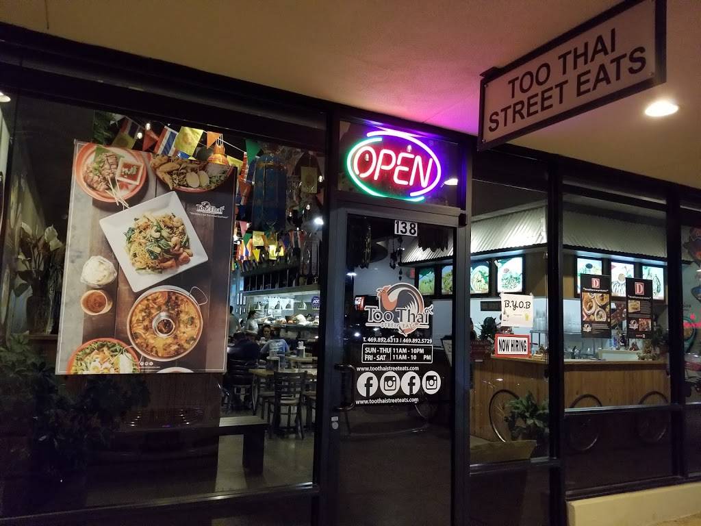 Too Thai Street Eats | restaurant | 2540 Old Denton Rd #138, Carrollton, TX 75006, USA | 4698926313 OR +1 469-892-6313