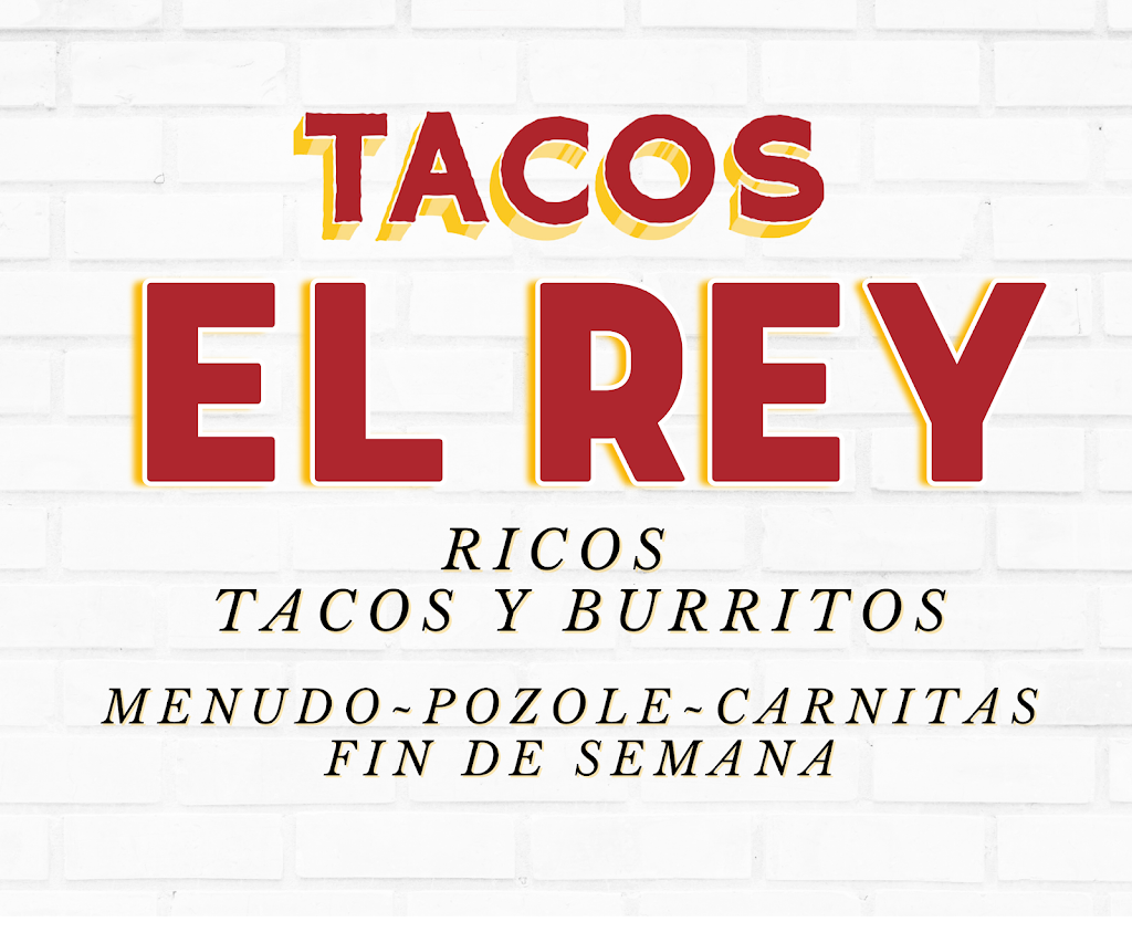 Tacos El Rey | restaurant | 9625 S Ewing Ave, Chicago, IL 60617, USA | 7733596007 OR +1 773-359-6007