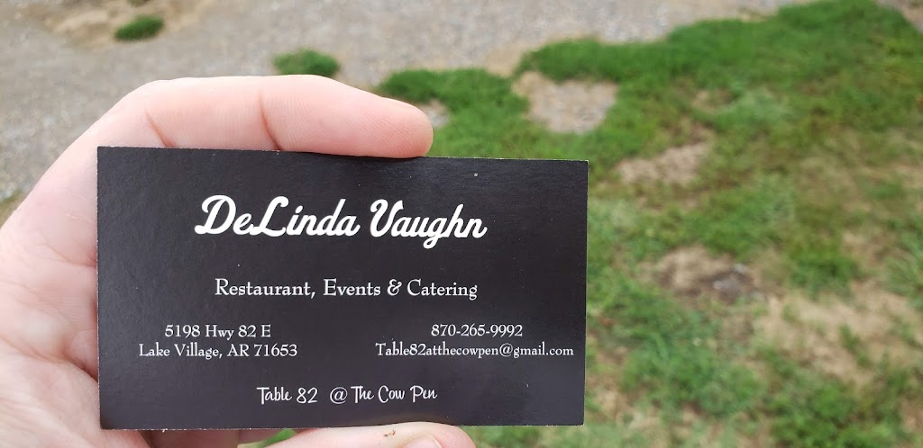Table 82 @ The Cow Pen | restaurant | 5198 US-82, Lake Village, AR 71653, USA | 8702659992 OR +1 870-265-9992