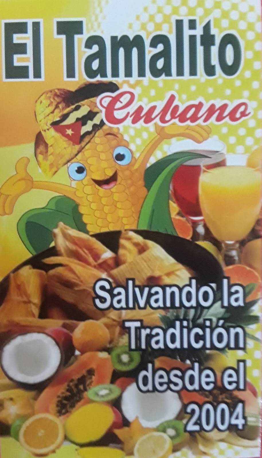 El Tamalito Cubano | restaurant | 1570 W 43rd Pl #10, Hialeah, FL 33012, USA | 3056988411 OR +1 305-698-8411