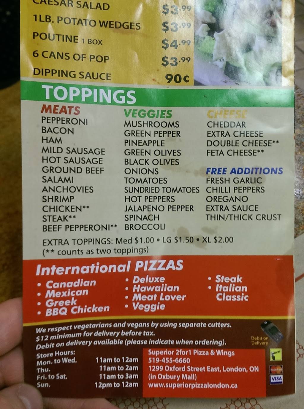 Superior Pizza | restaurant | 1299 Oxford St E, London, ON N5Y 4W5, Canada | 5194556660 OR +1 519-455-6660