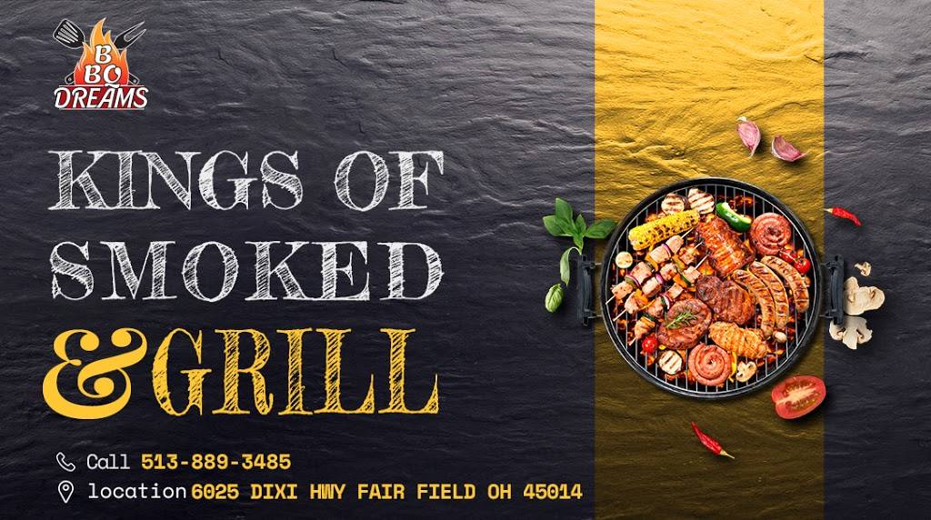 Dreams BBQ | restaurant | 6025 Dixie Hwy #A, Fairfield, OH 45014, USA | 5138893485 OR +1 513-889-3485