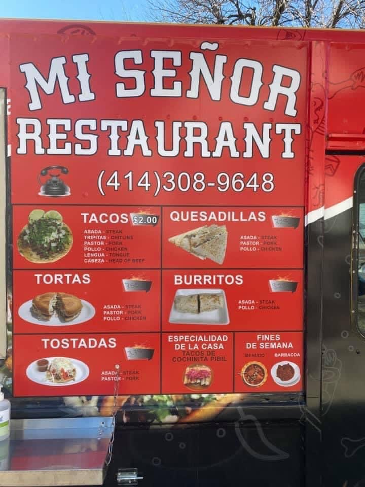 Mi Señor Restaurant | restaurant | 1213 W Greenfield Ave, Milwaukee, WI 53204, USA | 4143089648 OR +1 414-308-9648