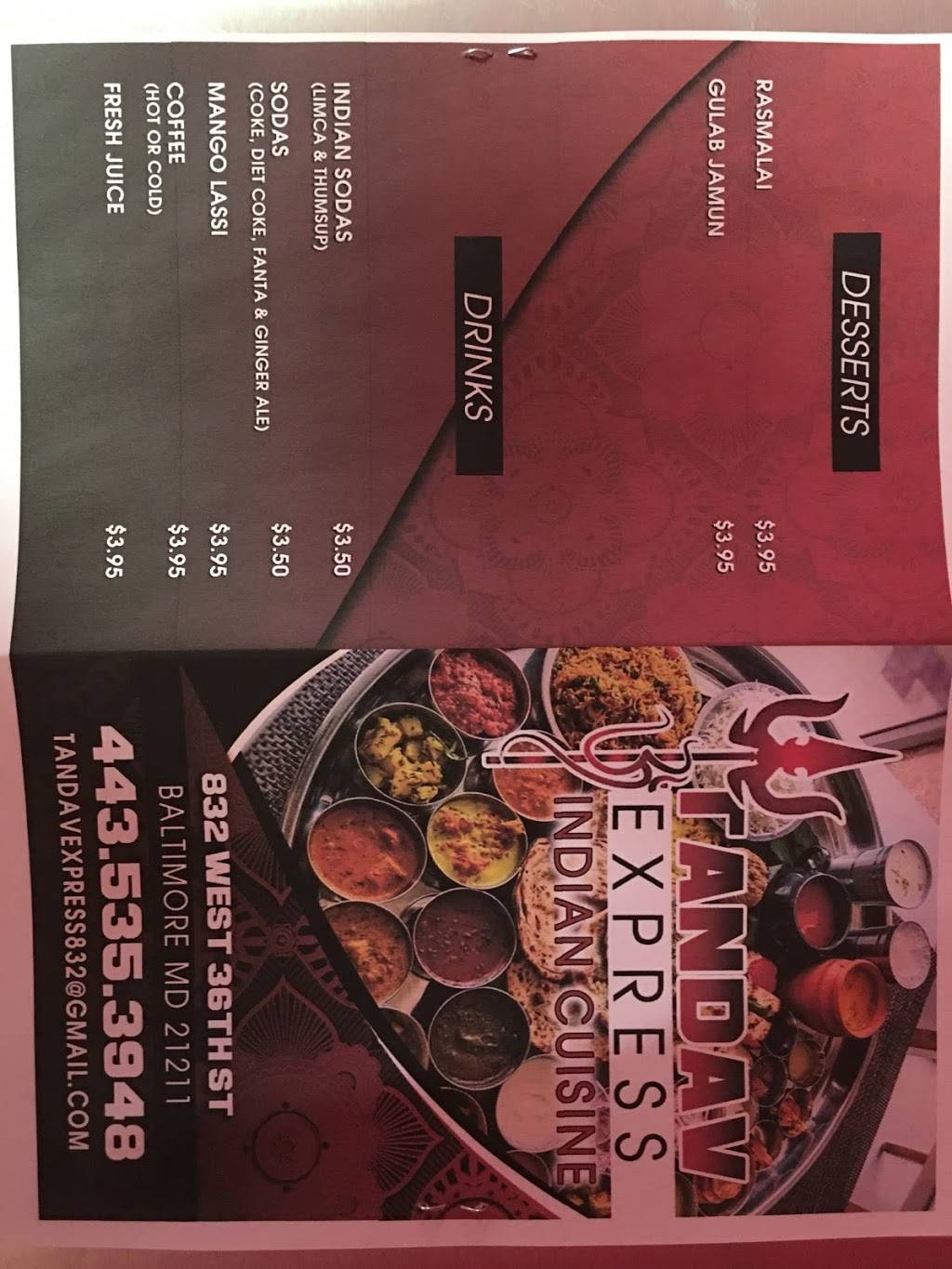 Tandav Express | restaurant | 832 W 36th St, Baltimore, MD 21211, USA | 4435353948 OR +1 443-535-3948