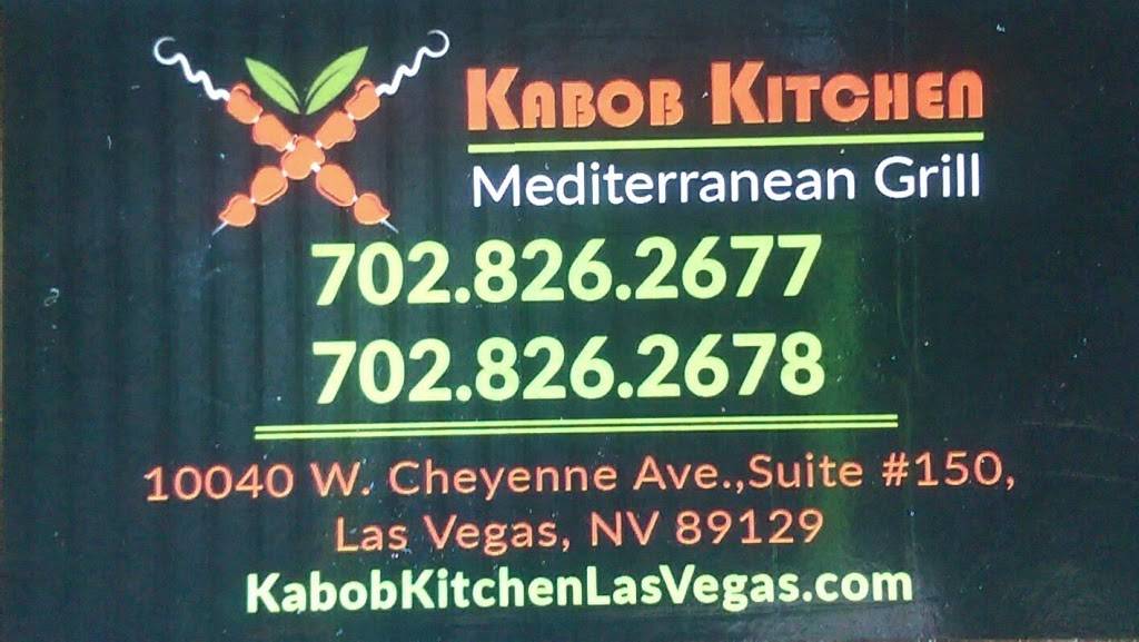 Kabob Kitchen Mediterranean Grill | restaurant | 10040 W Cheyenne Ave #150, Las Vegas, NV 89129, USA | 7028262677 OR +1 702-826-2677