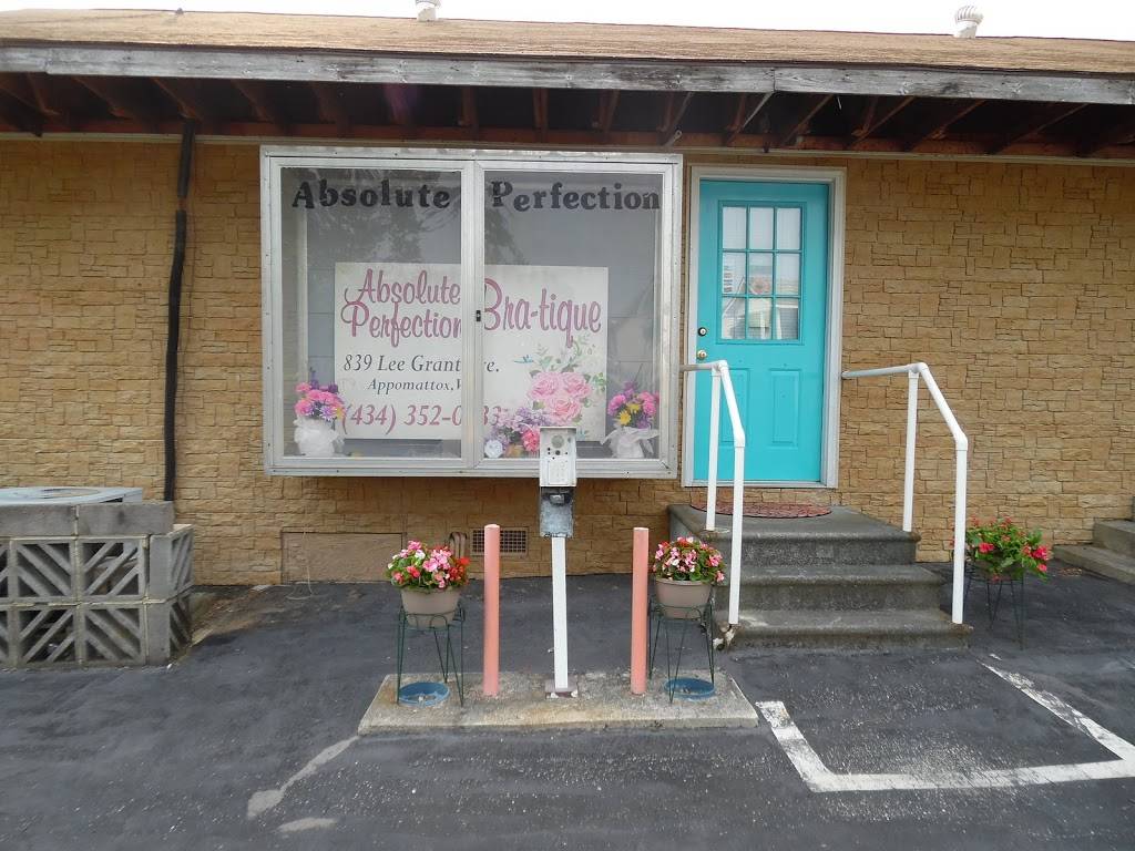 Absolute Perfection Bra-Tique | restaurant | 839 Lee-Grant Ave, Appomattox, VA 24522, USA | 4343520233 OR +1 434-352-0233