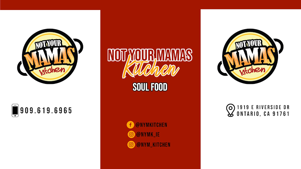 Not Your Mamas Kitchen - Soul Food | restaurant | 1919 E Riverside Dr, Ontario, CA 91761, USA | 9096196965 OR +1 909-619-6965