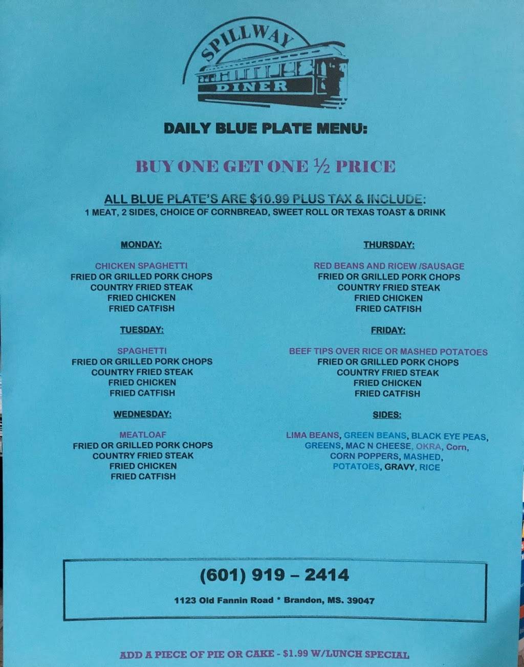 Spillway Diner | restaurant | 1123 Old Fannin Rd STE A, Brandon, MS 39047, USA | 6019192414 OR +1 601-919-2414