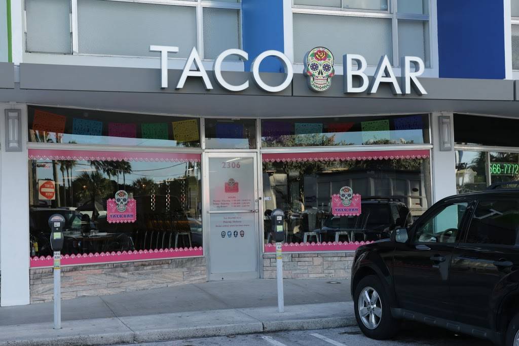 Taco Bar, Mexican restaurant | restaurant | 2306 E Oakland Park Blvd, Fort Lauderdale, FL 33306, USA | 9549094213 OR +1 954-909-4213