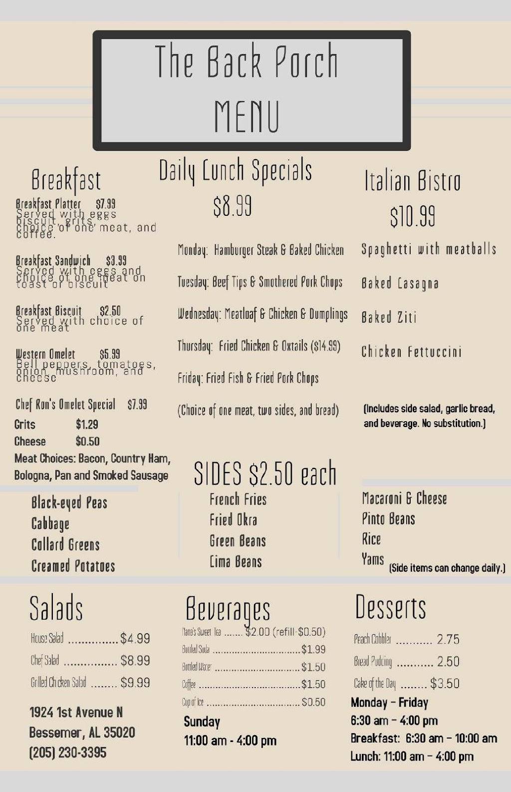 THE BACK PORCH (A CHEF RONS PLACE) | restaurant | 1924 1st Ave N, Bessemer, AL 35020, USA | 2057608035 OR +1 205-760-8035