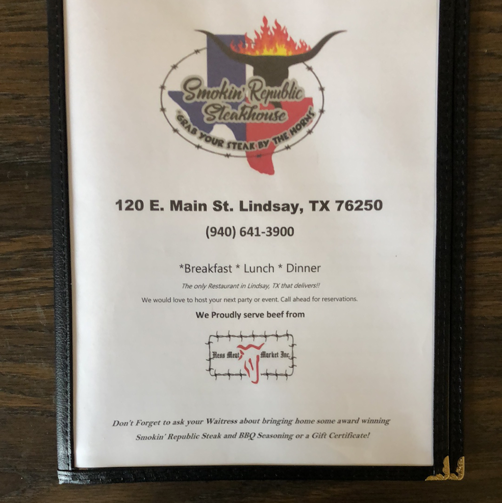 Smokin Republic Steakhouse | restaurant | 120 E Main St, Lindsay, TX 76250, USA | 9406413900 OR +1 940-641-3900