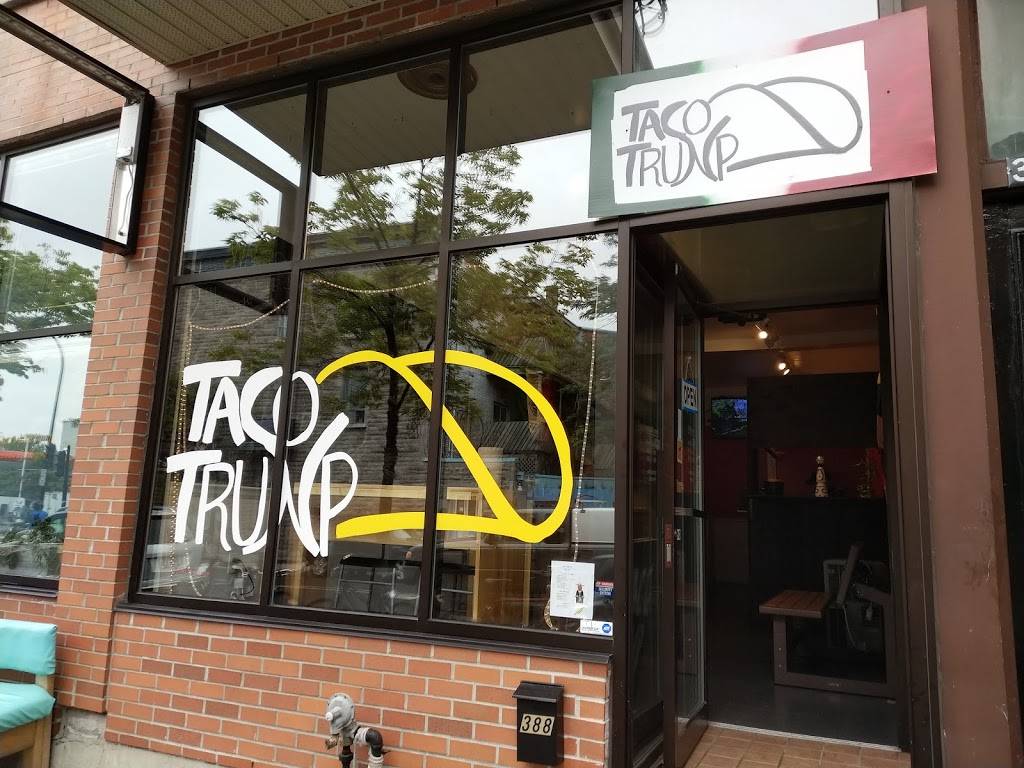 TACO TRUNP | restaurant | 388 Rue Saint-Zotique E, Montréal, QC H2S 1L7, Canada | 5148349124 OR +1 514-834-9124