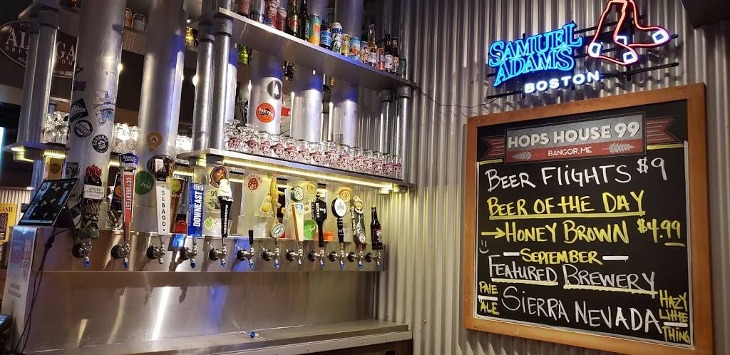 Hops House 99 | restaurant | 500 Main St, Bangor, ME 04401, USA | 8777797771 OR +1 877-779-7771
