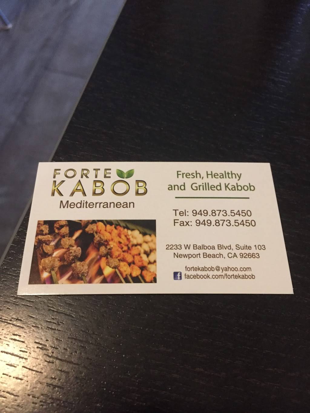 Forte Kabob | restaurant | 2233 W Balboa Blvd, Newport Beach, CA 92663, USA | 9498735450 OR +1 949-873-5450