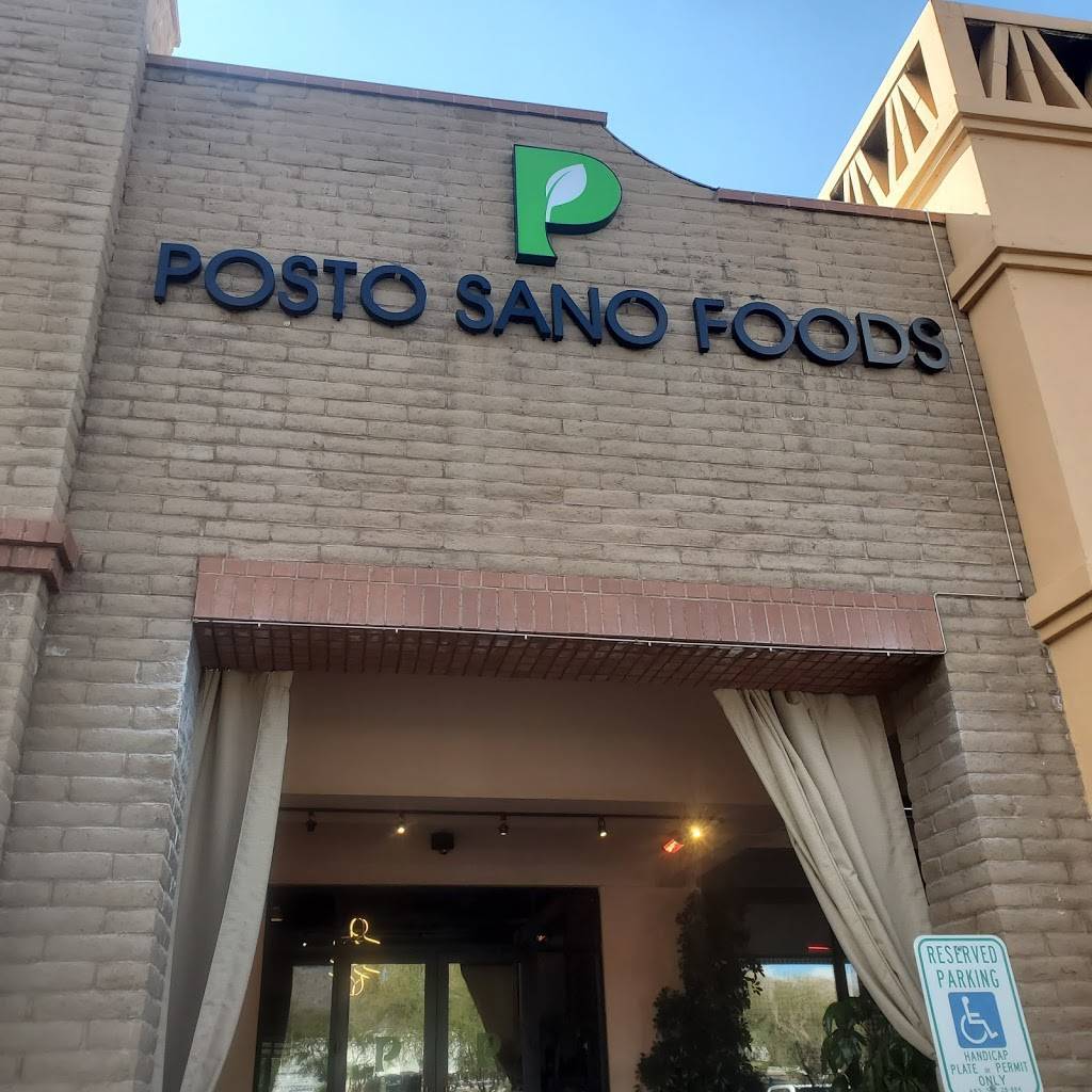 Posto Sano Foods | restaurant | 6370 N Campbell Ave Suite # 160, Tucson, AZ 85718, USA | 5206386182 OR +1 520-638-6182