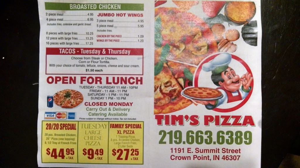 TIMS PIZZA | restaurant | 1191 E Summit St, Crown Point, IN 46307, USA | 2196636389 OR +1 219-663-6389