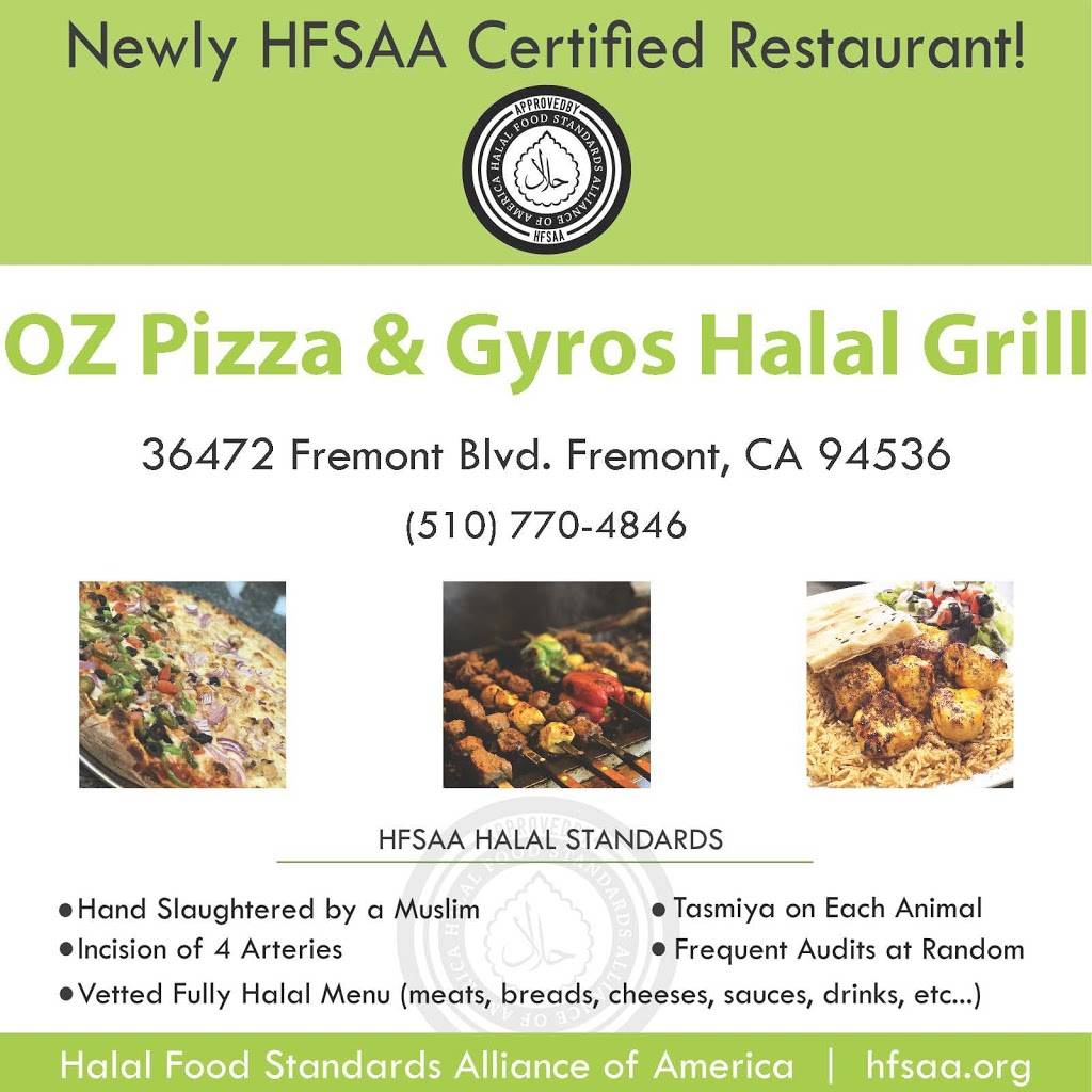 Oz Pizza and Gyro Halal Grill | restaurant | 36472 Fremont Blvd, Fremont, CA 94536, USA | 5107704846 OR +1 510-770-4846