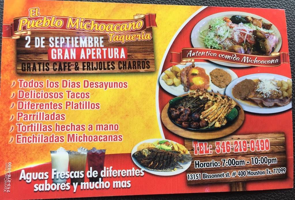 El Pueblo Michoacano | restaurant | 13151 Bissonnet St, Houston, TX 77099, USA | 3462190490 OR +1 346-219-0490