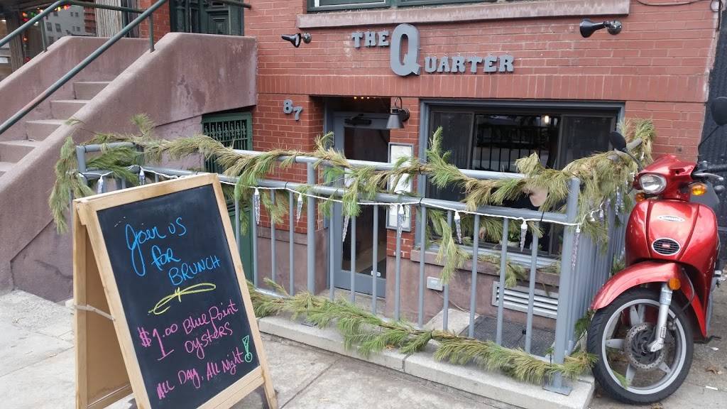The Quarter | restaurant | 87 Lafayette Ave, Brooklyn, NY 11217, USA | 3479874012 OR +1 347-987-4012