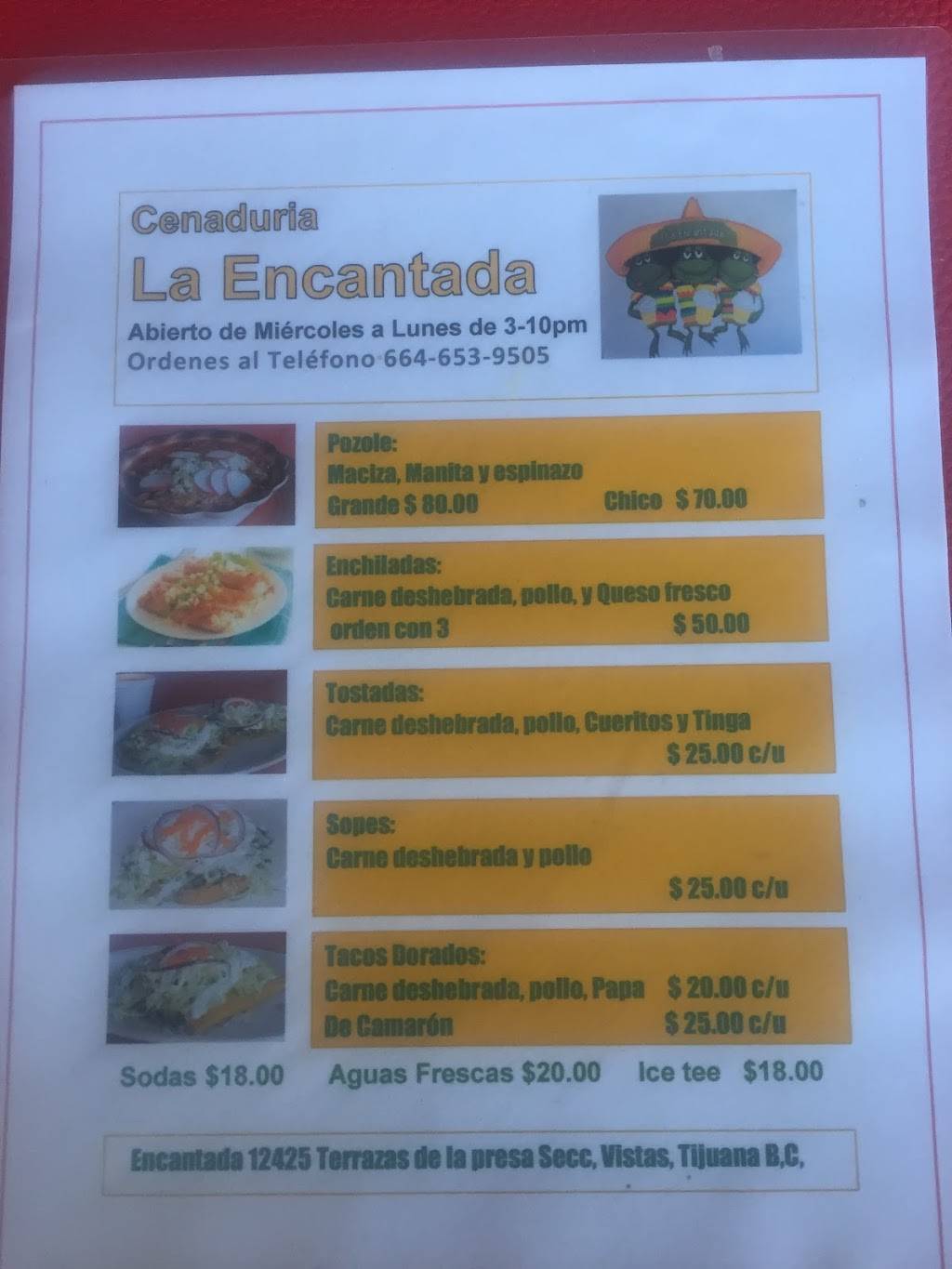 Cenaduria la encantada | restaurant | Terrazas de la Presa Sección Vistas, Tijuana, B.C., Mexico | 016646539505 OR +52 664 653 9505