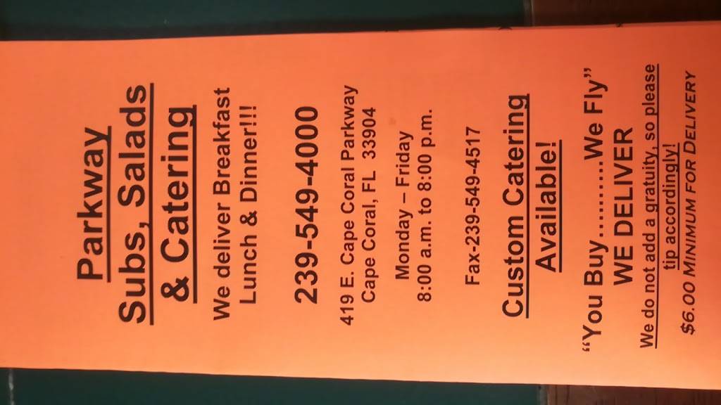 Parkway Subs & Salads | restaurant | 419 Cape Coral Pkwy E, Cape Coral, FL 33904, USA | 2395494000 OR +1 239-549-4000