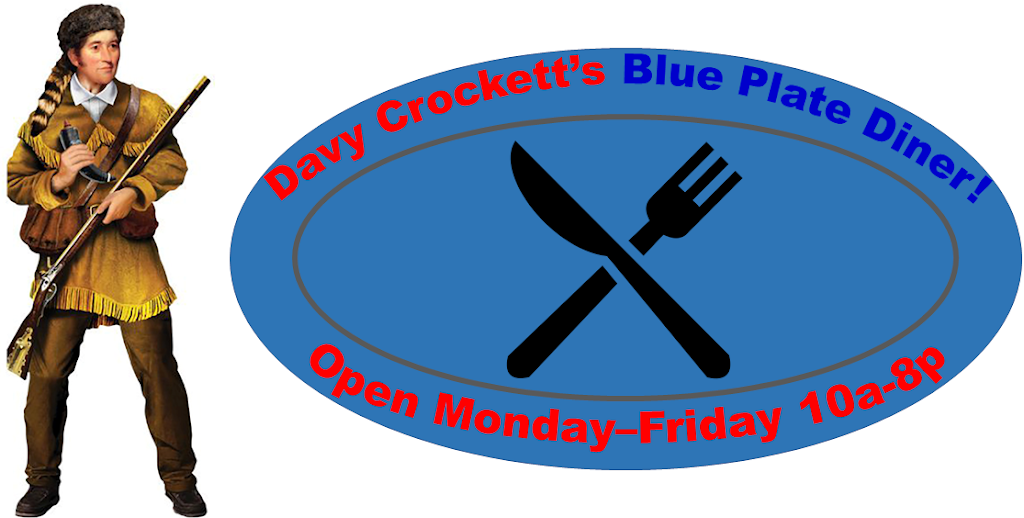Davy Crocketts Blue Plate Diner | restaurant | 195 Van Hill Rd, Greeneville, TN 37745, USA | 4232344451 OR +1 423-234-4451