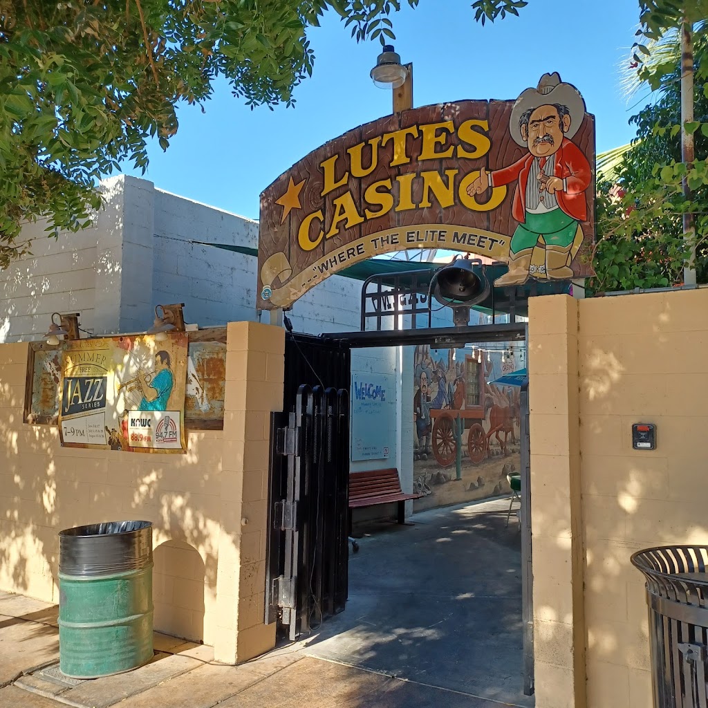 Lutes Casino | restaurant | 221 S Main St, Yuma, AZ 85364, USA | 9287822192 OR +1 928-782-2192
