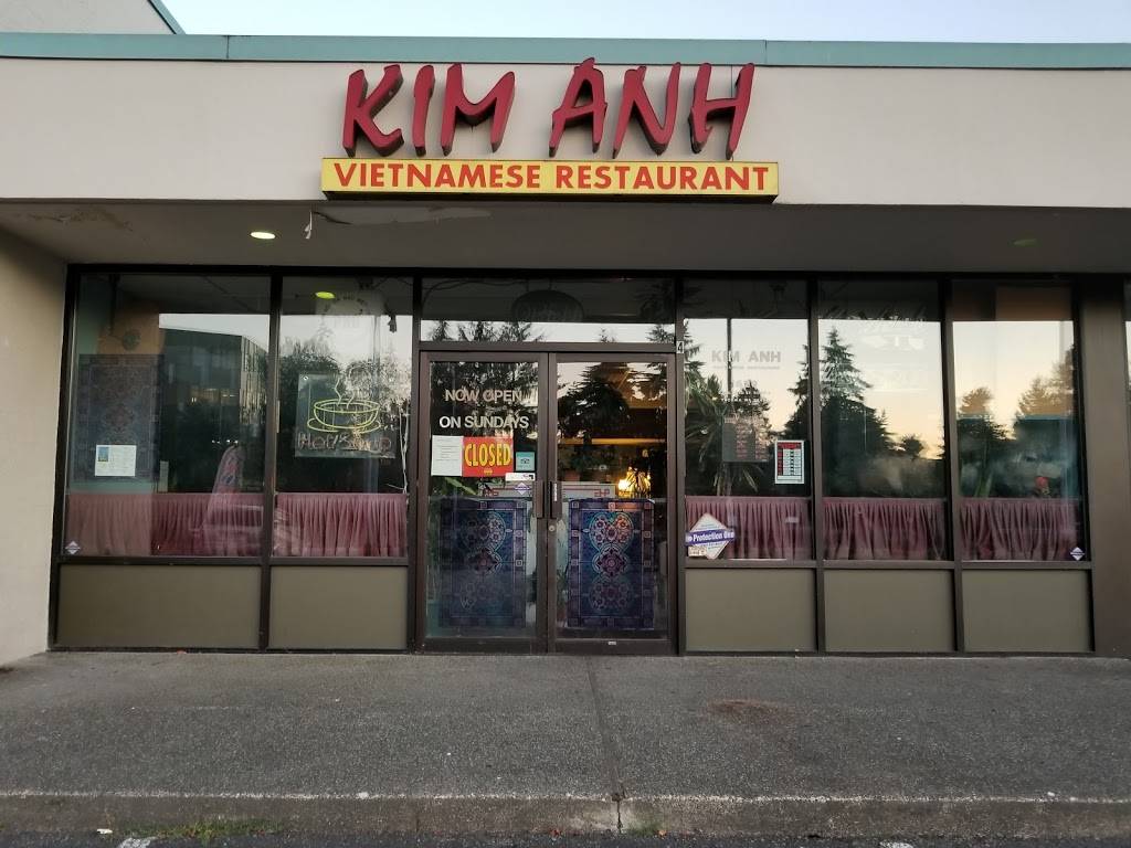 Kim Anh Vietnamese Restaurant | restaurant | 1620 S Mildred St # 4, Tacoma, WA 98465, USA | 2534607200 OR +1 253-460-7200