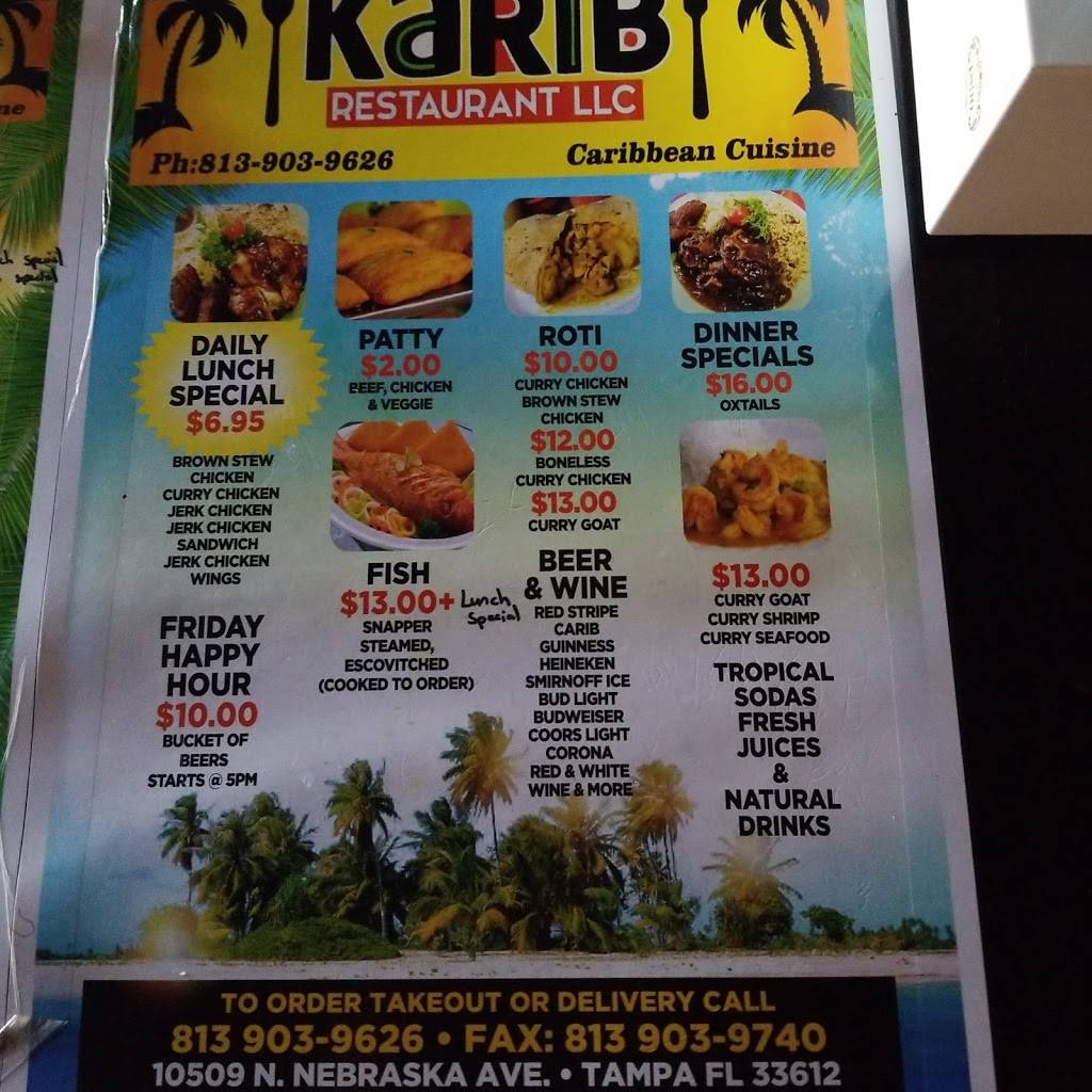 Karib Restaurant | restaurant | 10509 N Nebraska Ave, Tampa, FL 33612, USA | 8137667985 OR +1 813-766-7985