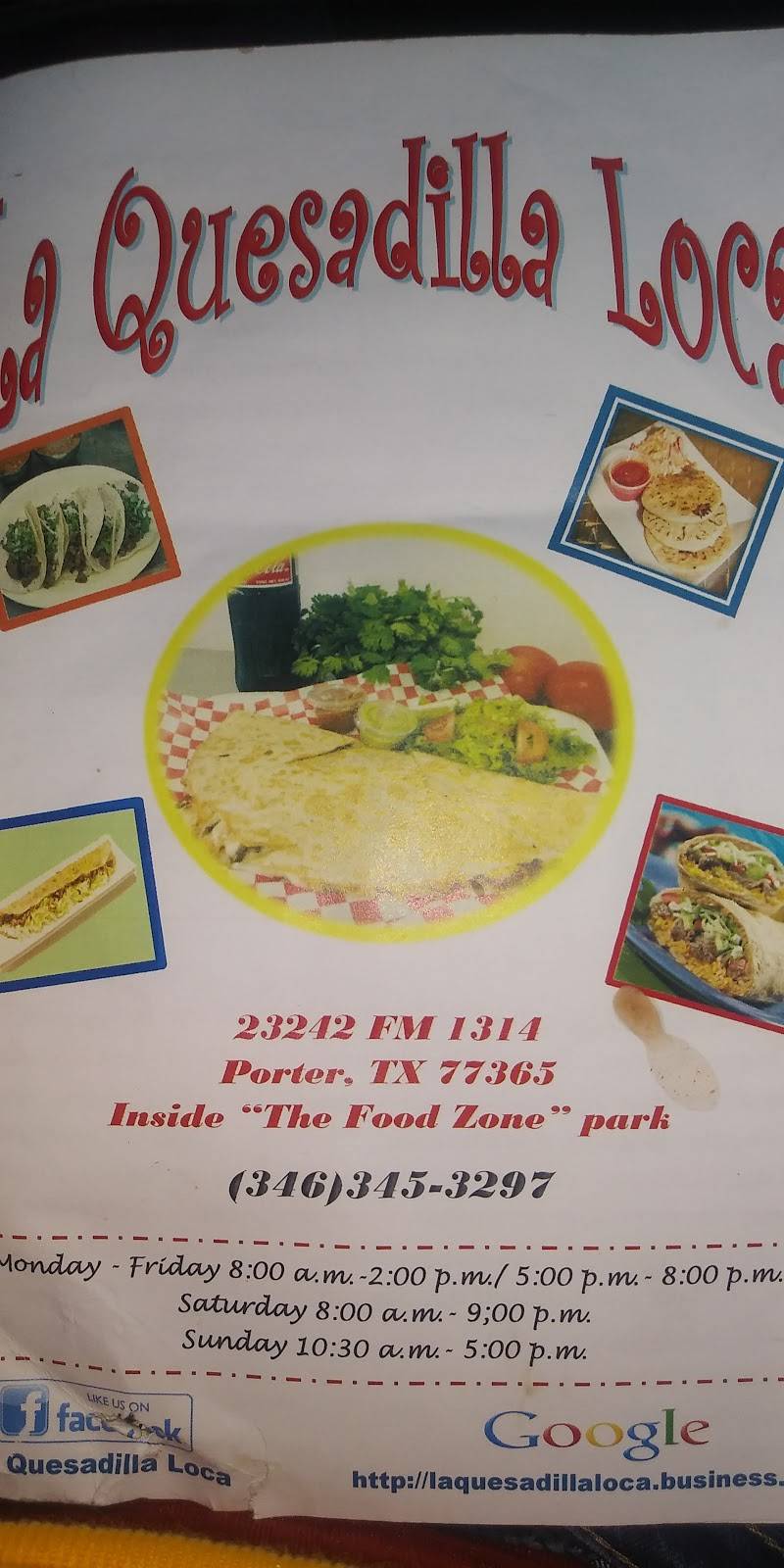 La Quesadilla Loca | restaurant | 23242 FM1314, Porter, TX 77365, USA | 3463453297 OR +1 346-345-3297