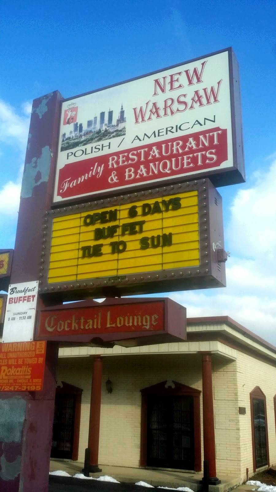 New Warsaw | restaurant | 6250 W 63rd St, Chicago, IL 60638, USA | 7735860410 OR +1 773-586-0410