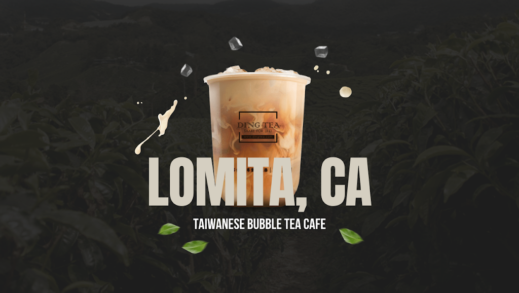 Ding Tea Lomita | cafe | 24705 Narbonne Ave #101, Lomita, CA 90717, USA | 4243054055 OR +1 424-305-4055