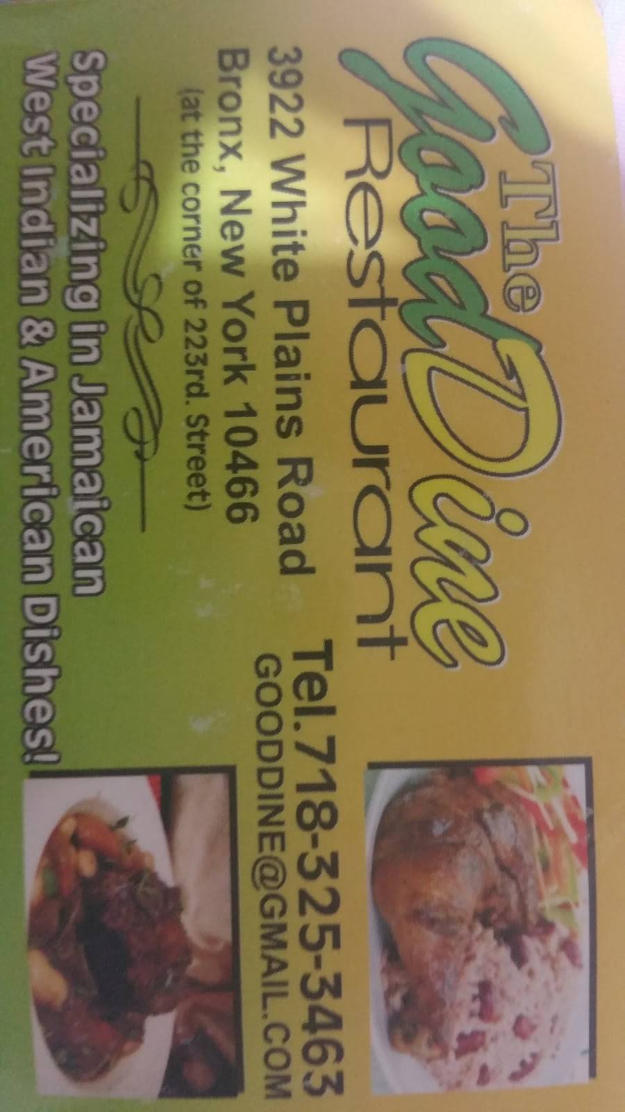 The Good Dine | restaurant | 3922 White Plains Rd, Bronx, NY 10466, USA | 7183253463 OR +1 718-325-3463