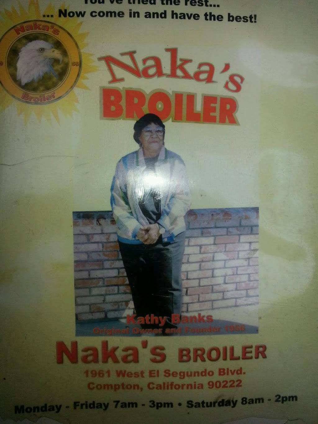 Nakas Broiler | restaurant | 1961 W El Segundo Blvd, Compton, CA 90222, USA | 3235665450 OR +1 323-566-5450