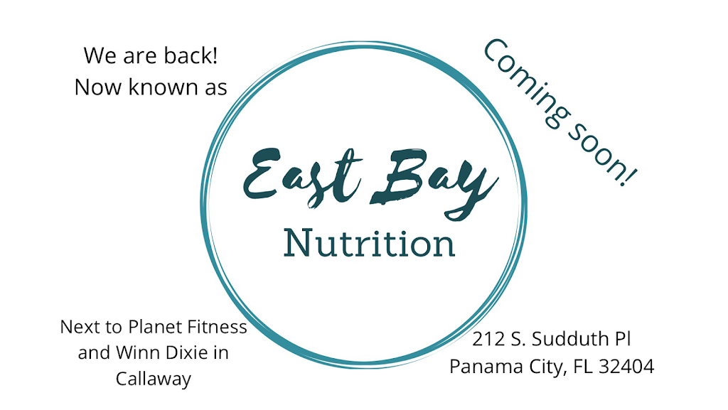 East Bay Nutrition | restaurant | 212 Sudduth Pl, Panama City, FL 32404, USA | 8502153043 OR +1 850-215-3043