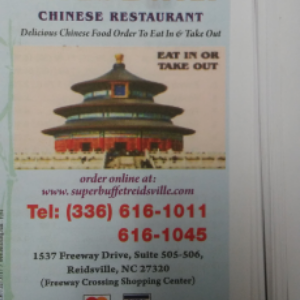 Super Buffet | restaurant | 1537 Freeway Dr #506, Reidsville, NC 27320, USA | 3366161011 OR +1 336-616-1011