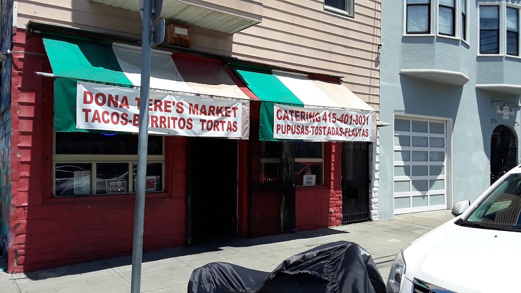 Dona Teres Market | restaurant | 2780 21st St, San Francisco, CA 94110, USA | 4154018031 OR +1 415-401-8031