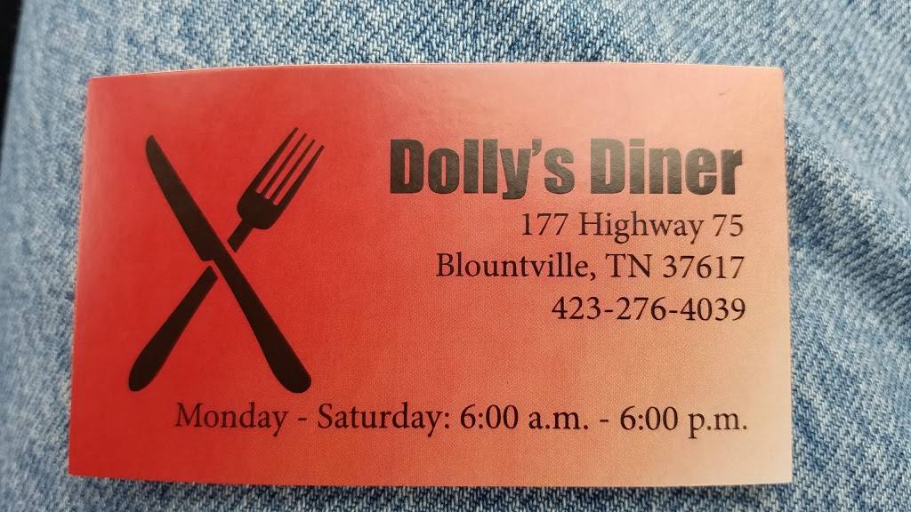 Dollys Diner | restaurant | 177 TN-75, Blountville, TN 37617, USA | 4232764039 OR +1 423-276-4039