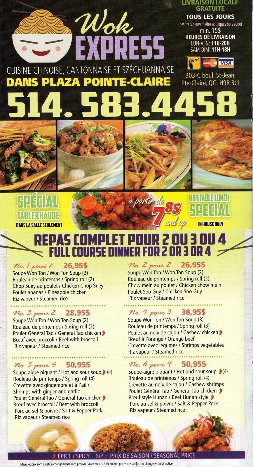 Wok Express | restaurant | 303 Boul Saint-Jean, Pointe-Claire, QC H9R 3J1, Canada | 5145834458 OR +1 514-583-4458
