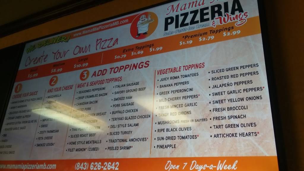 Mama Mia Pizzeria (Myrtle Beach – Ocean Blvd. South) | restaurant | 2807 South Ocean Boulevard, Myrtle Beach, SC 29577, USA | 8438399186 OR +1 843-839-9186