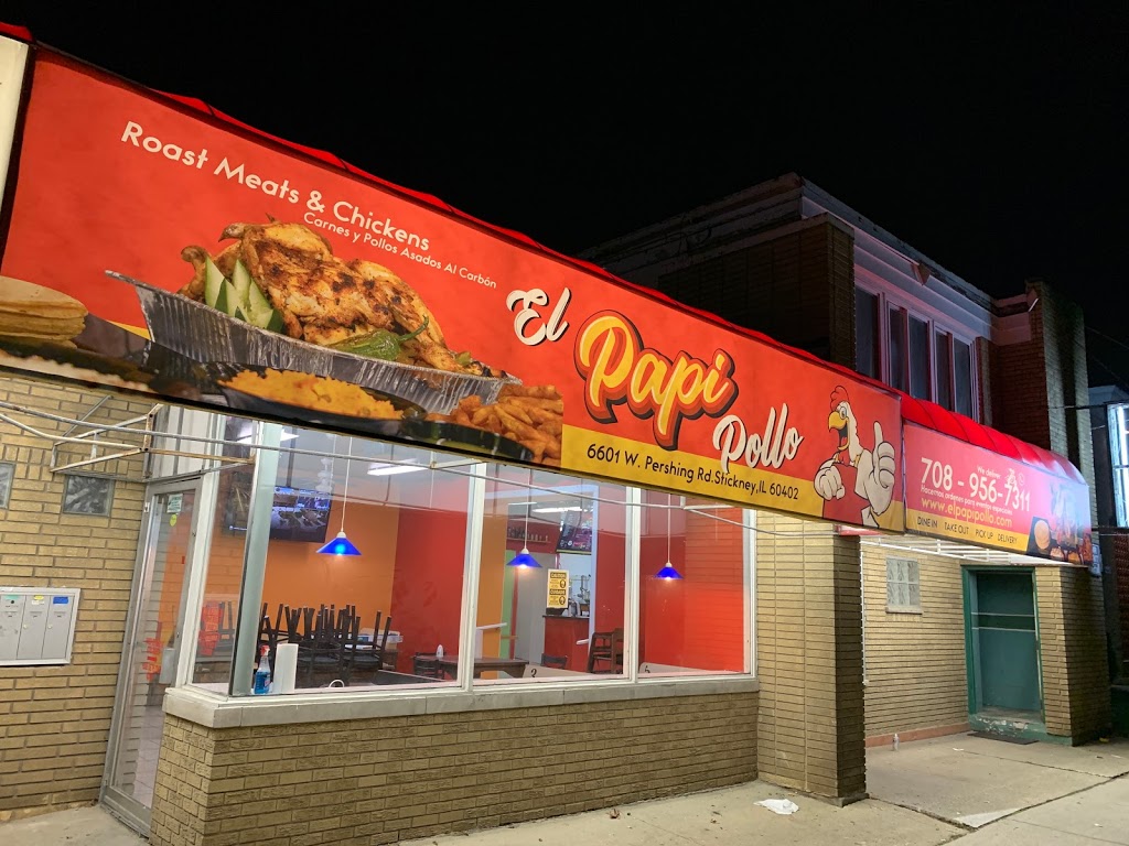 El Papi Pollo | restaurant | 6603 W Pershing Rd, Stickney, IL 60402, USA | 7089567311 OR +1 708-956-7311