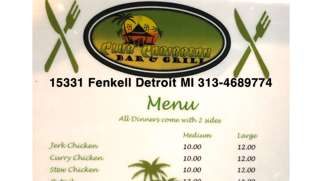 Club Caribbean restaurant | restaurant | 15331 Fenkell Ave, Detroit, MI 48227, USA | 3134689774 OR +1 313-468-9774