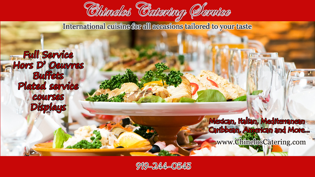 chinelos catering service | restaurant | 5176 NC-42, Garner, NC 27529, USA | 9192440543 OR +1 919-244-0543