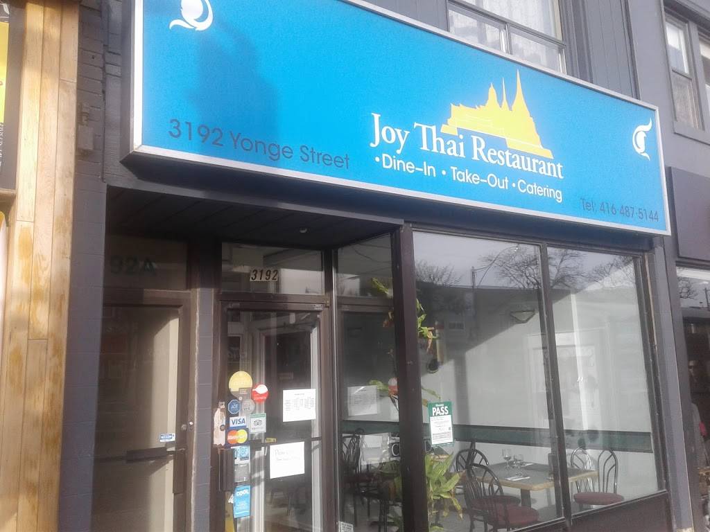 Joy Thai Restaurant | restaurant | 3192 Yonge St, Toronto, ON M4N 2L2, Canada | 4164875144 OR +1 416-487-5144