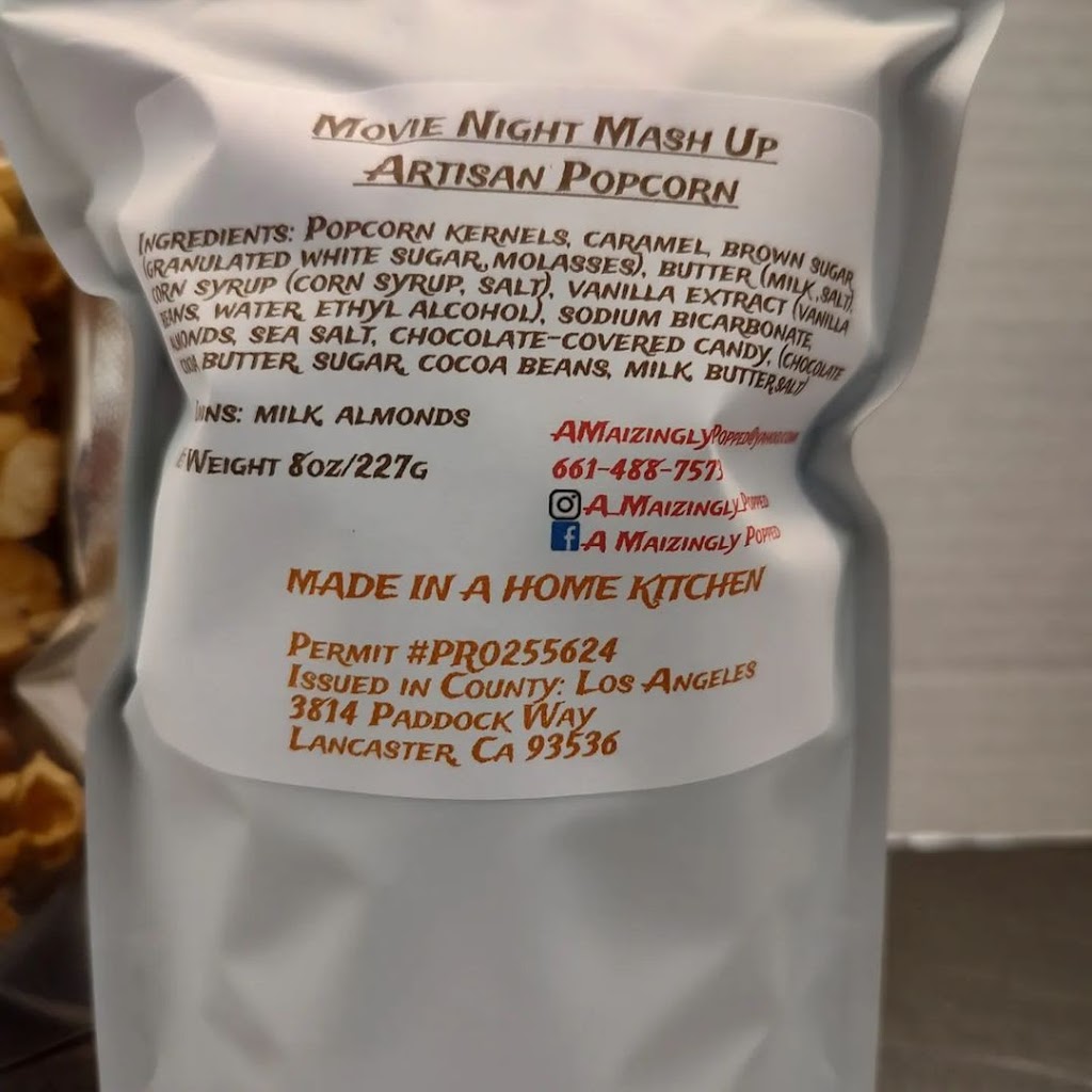 A Maizingly Popped | meal takeaway | 3814 Paddock Way, Lancaster, CA 93536, USA | 6614887573 OR +1 661-488-7573