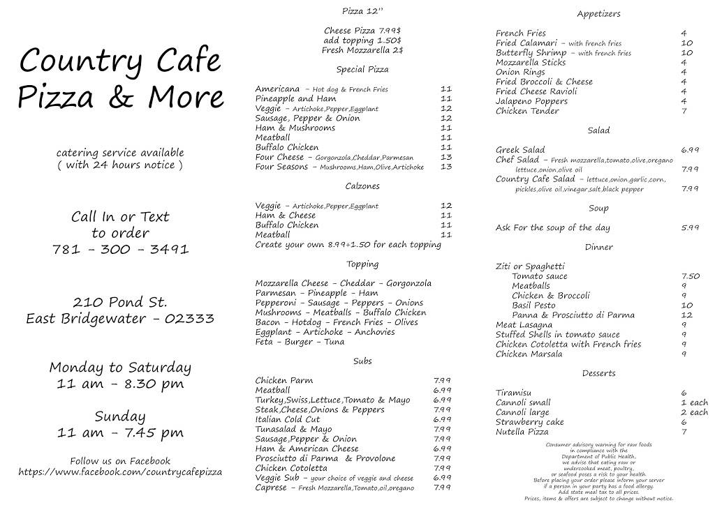 Country Cafè Pizza & More | meal takeaway | 210 Pond St, East Bridgewater, MA 02333, USA | 7813003491 OR +1 781-300-3491
