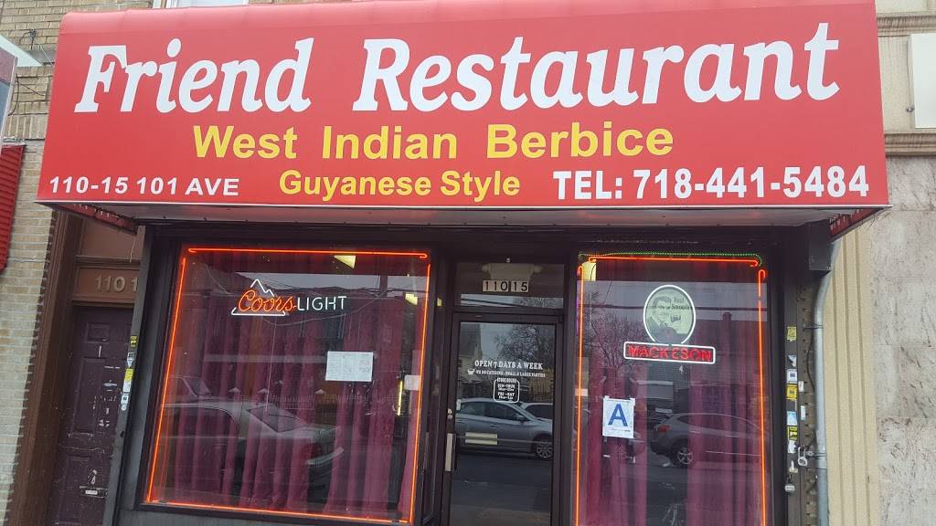 Friends | restaurant | 110-15 101st Ave, Jamaica, NY 11419, USA | 7184415484 OR +1 718-441-5484