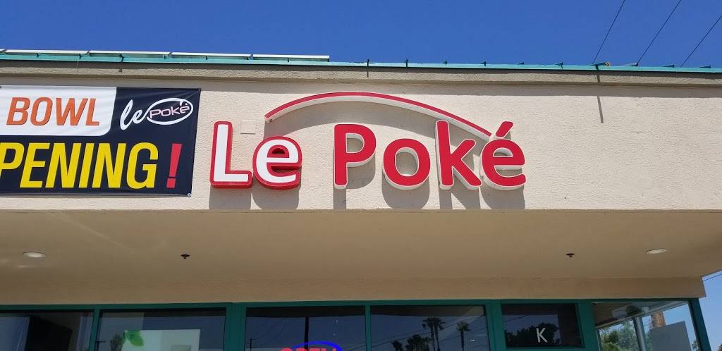 Le Poke | restaurant | 27313 Jefferson Ave, Temecula, CA 92590, USA | 9517193400 OR +1 951-719-3400